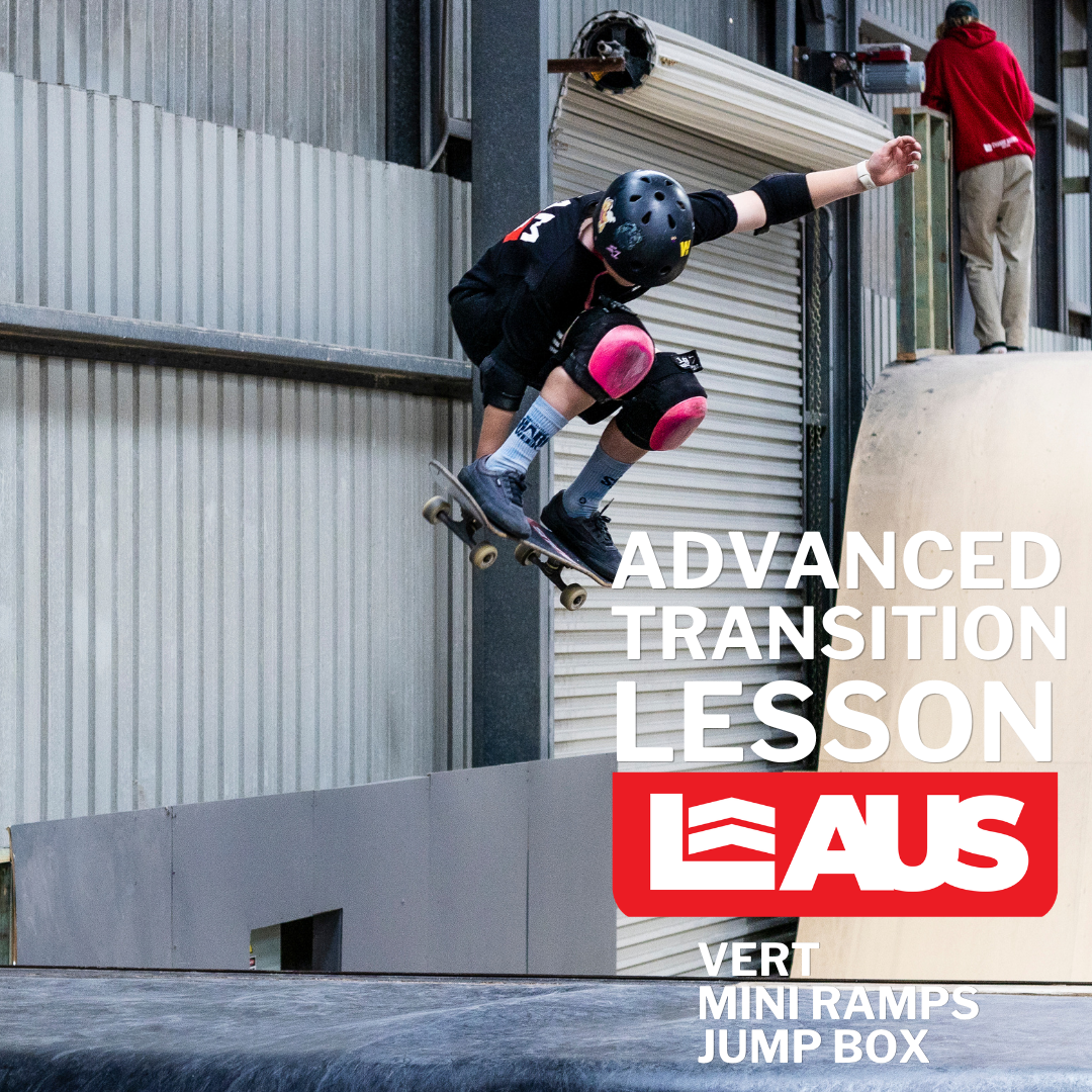 SK8: LVLUP ADVANCED TRANSITION LESSON - TERM 4